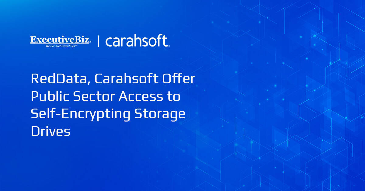 RedData, Carahsoft Offer Public Sector Access to Self-Encrypting Storage Drives