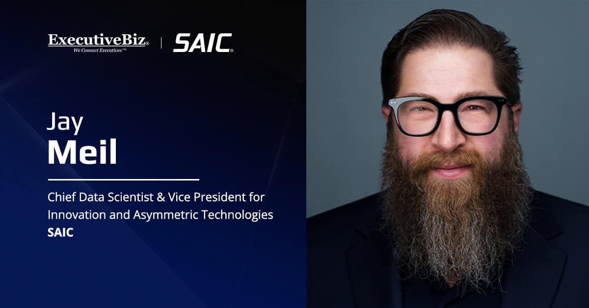 Jay Meil: SAIC’s Old-School Data Scientist on Evolving Federal AI Procurement Jay Meil: SAIC’s Old-School Data Scientist on Evolving Federal AI Procurement
