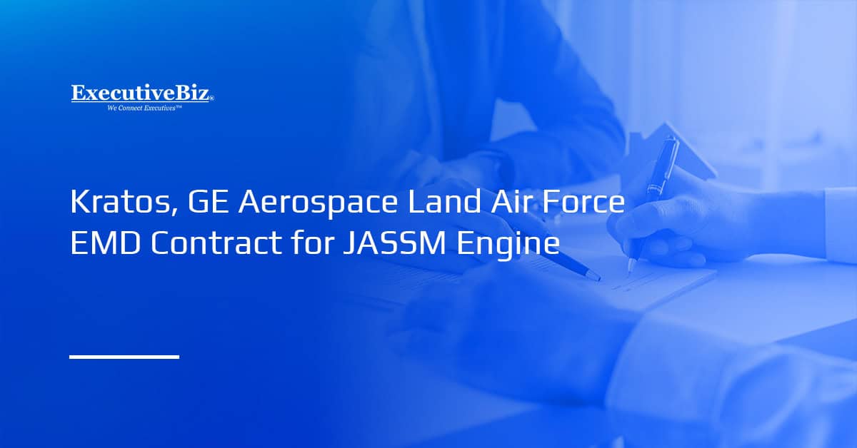 Kratos, GE Aerospace Land Air Force EMD Contract for JASSM Engine