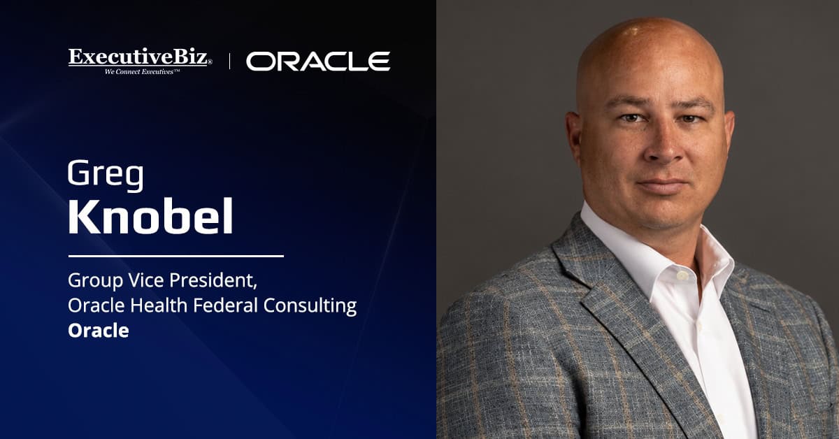 Greg Knobel Rejoins Oracle as Federal Health Consulting Group Vice President Greg Knobel Rejoins Oracle as Federal Health Consulting Group Vice President